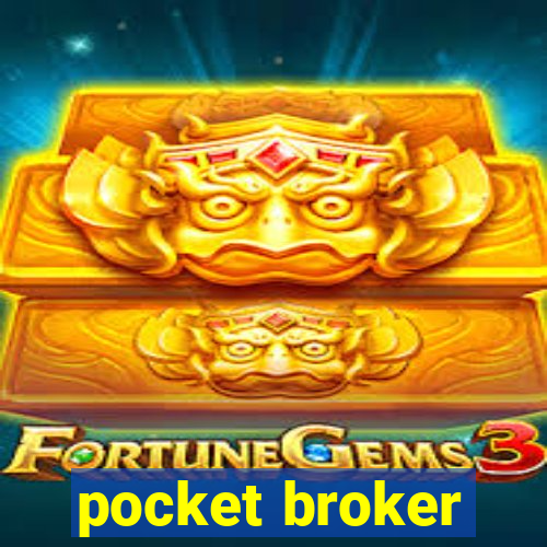 pocket broker