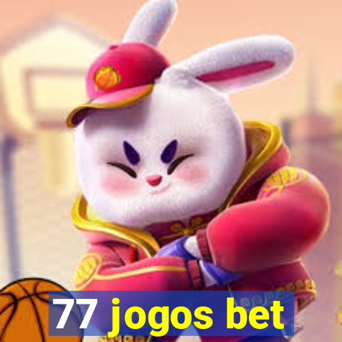 77 jogos bet