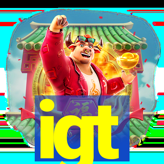 igt