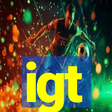 igt