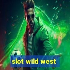 slot wild west