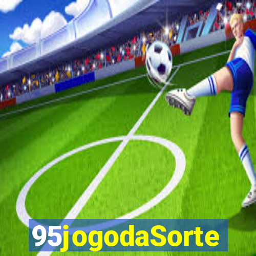 95jogodaSorte