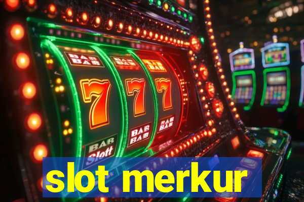 slot merkur