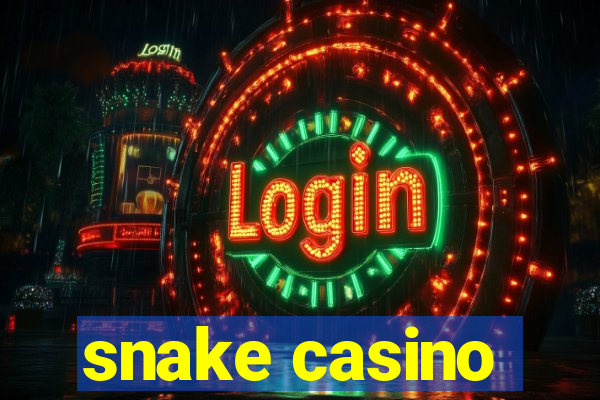 snake casino