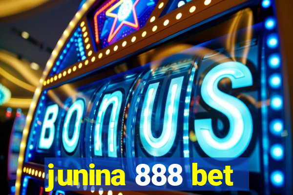 junina 888 bet