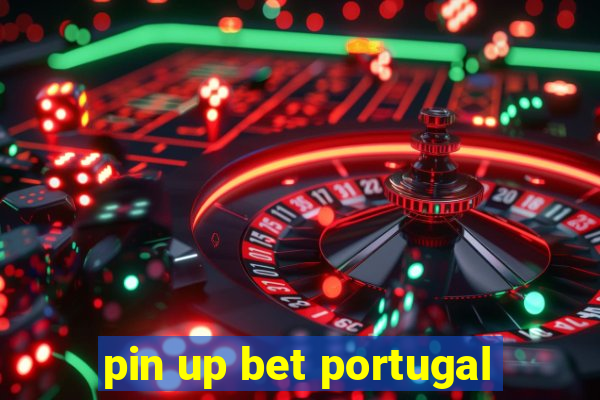 pin up bet portugal