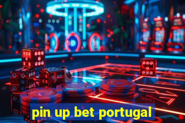 pin up bet portugal