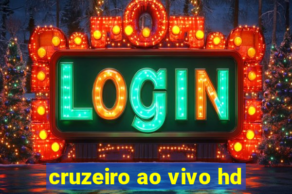 cruzeiro ao vivo hd