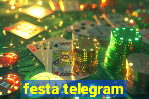 festa telegram