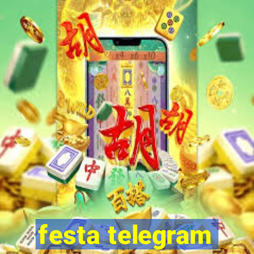 festa telegram