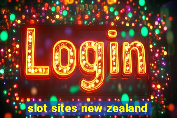 slot sites new zealand