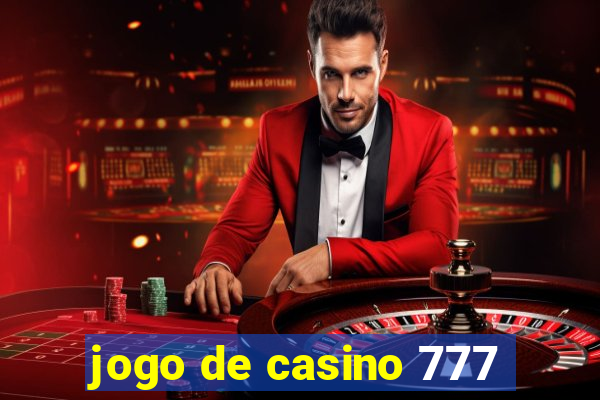 jogo de casino 777