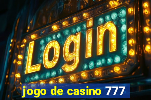 jogo de casino 777