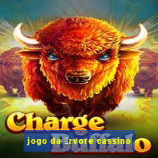 jogo da 谩rvore cassino