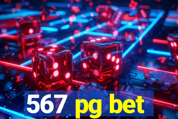 567 pg bet