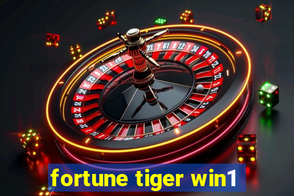 fortune tiger win1