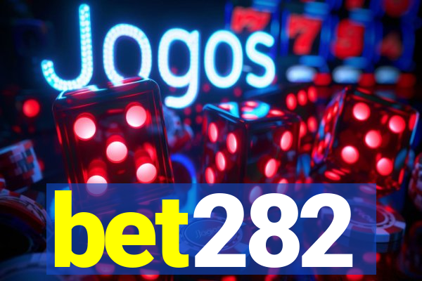 bet282