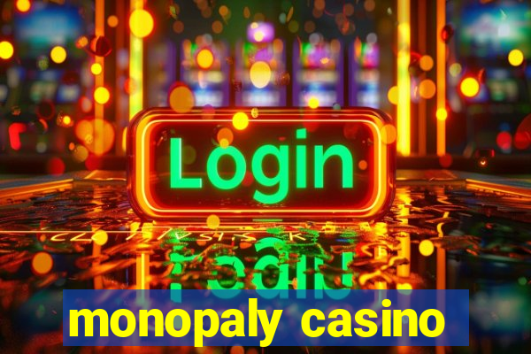 monopaly casino