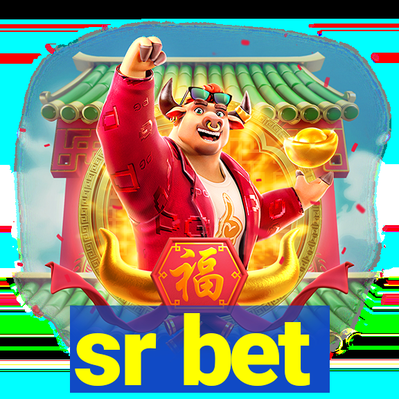 sr bet