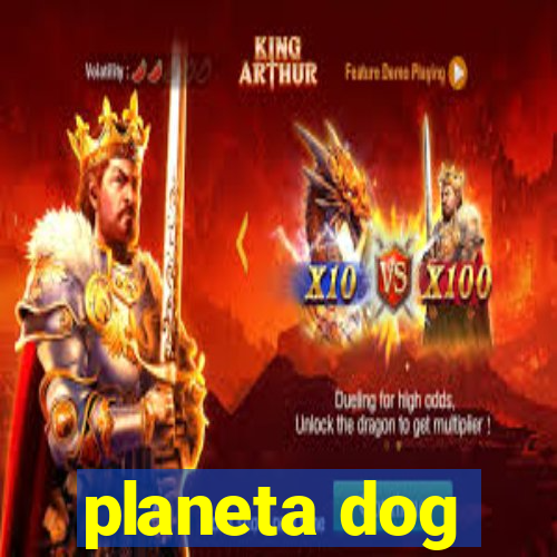 planeta dog