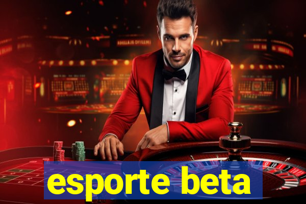 esporte beta