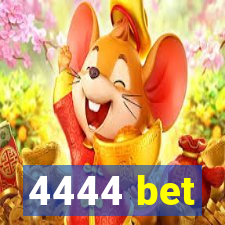 4444 bet