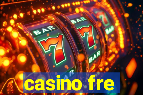 casino fre