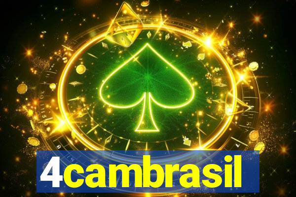 4cambrasil