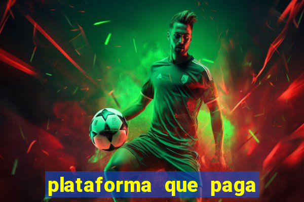 plataforma que paga no cadastro slots