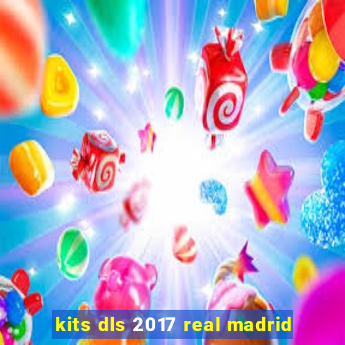 kits dls 2017 real madrid