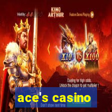 ace's casino