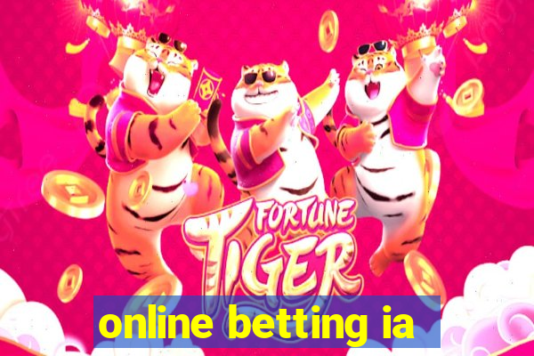 online betting ia