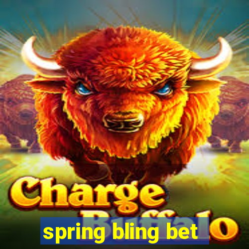 spring bling bet