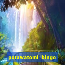 potawatomi bingo and casino milwaukee