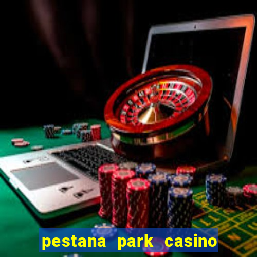 pestana park casino hotel madeira