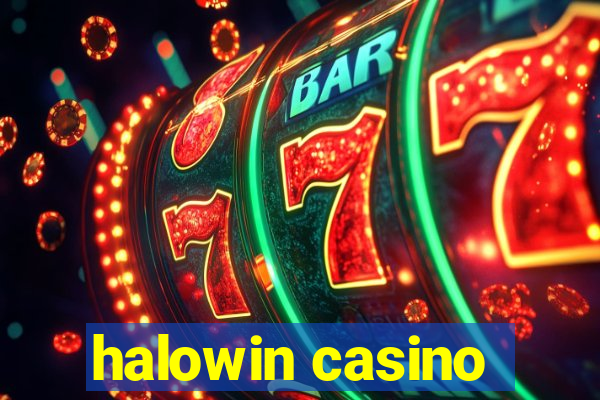 halowin casino