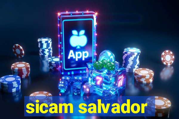 sicam salvador