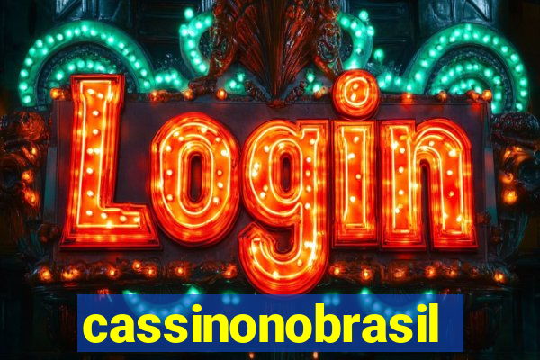 cassinonobrasil