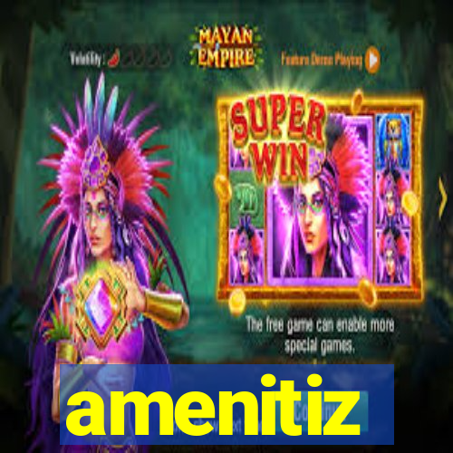 amenitiz