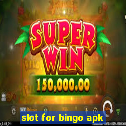 slot for bingo apk