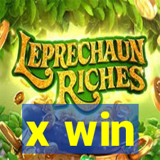 x win