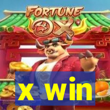 x win