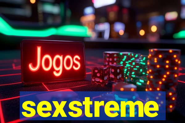 sexstreme