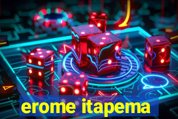 erome itapema