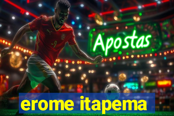 erome itapema