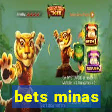 bets minas