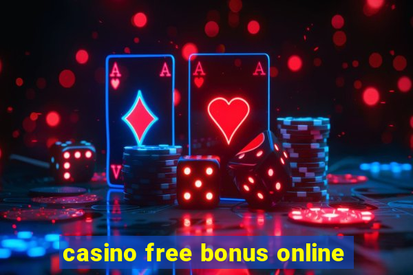 casino free bonus online