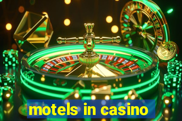 motels in casino