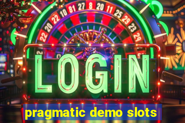 pragmatic demo slots