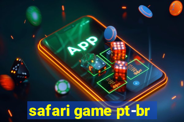 safari game pt-br